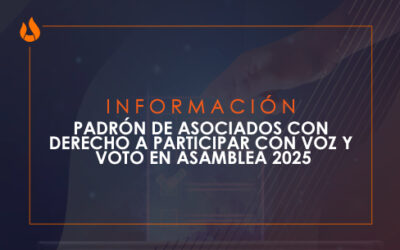 Padrón de asociados con derecho a participar con voz y voto en nuestra próxima Asamblea
